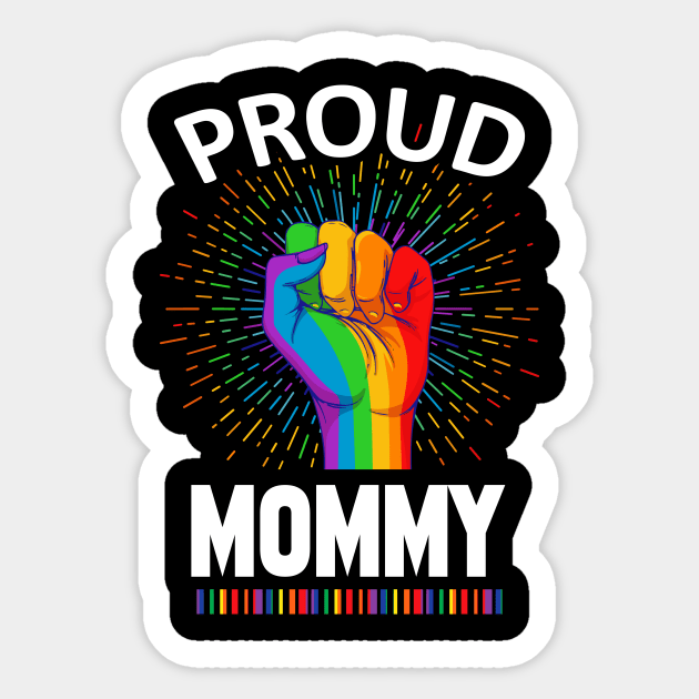 Proud Mommy Gay Lgbt Sticker by adrinalanmaji